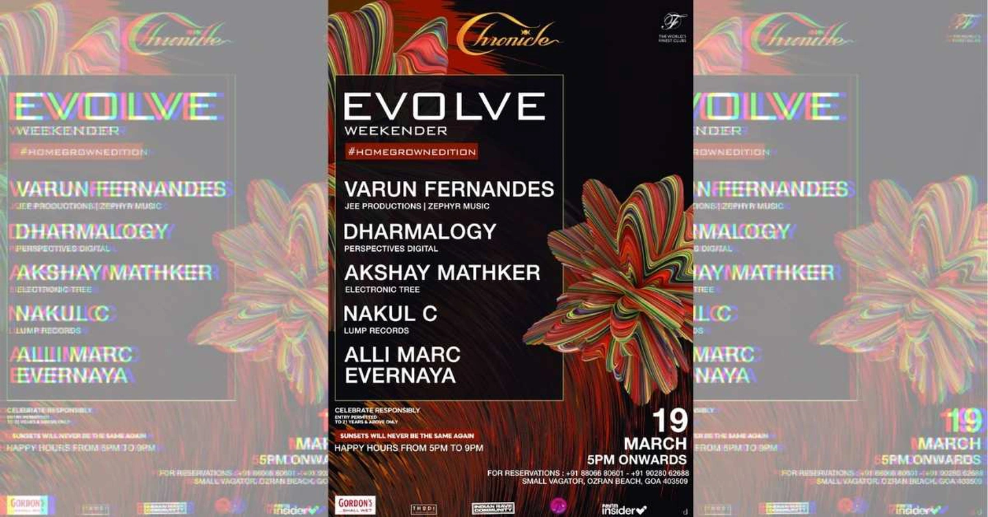 Chronicle - Evolve Weekender 19 March #HomeGrownEdition