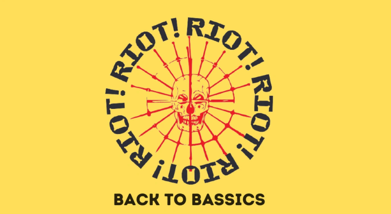 RIOT! - Back To BASSics
