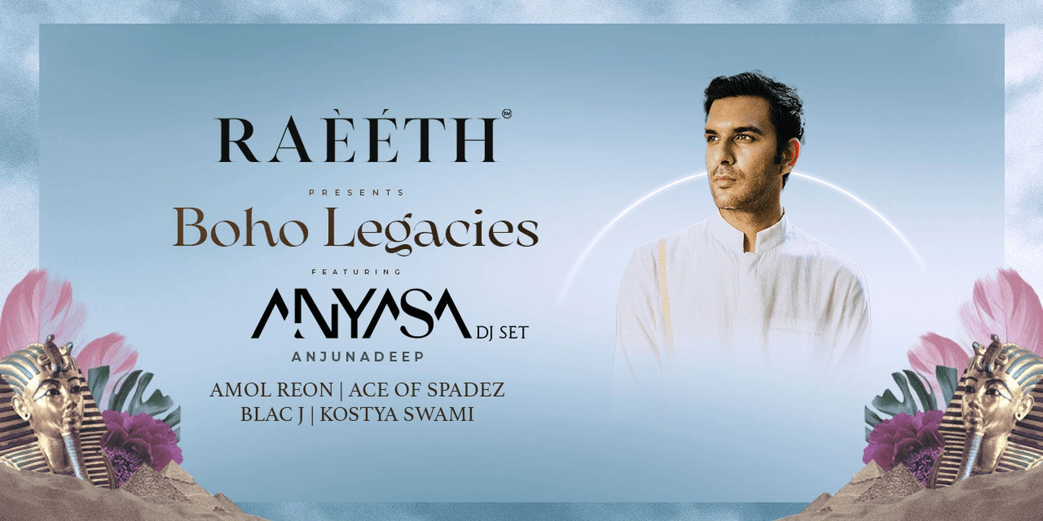 Raeeth Presents Boho Legacies