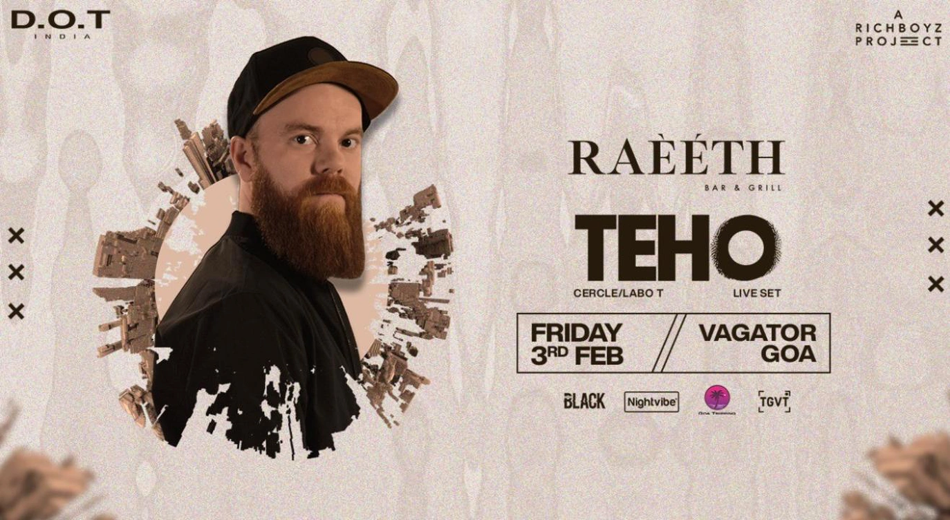 RAEETH Presents TEHO