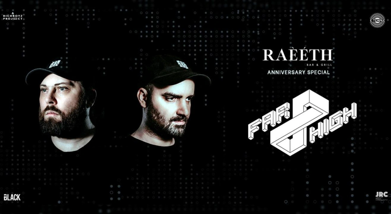 RAEETH PRESENTS FAR&HIGH