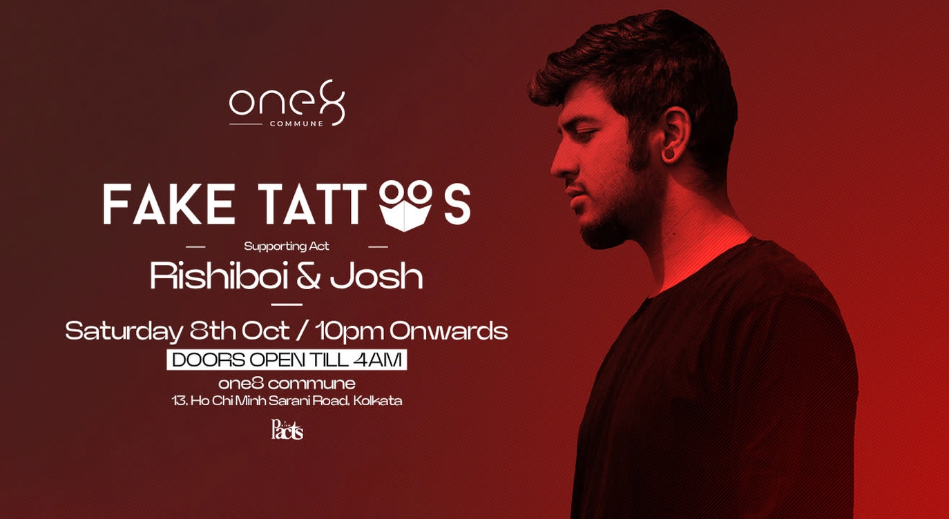Fake Tattoos - one8 Commune, Kolkata.