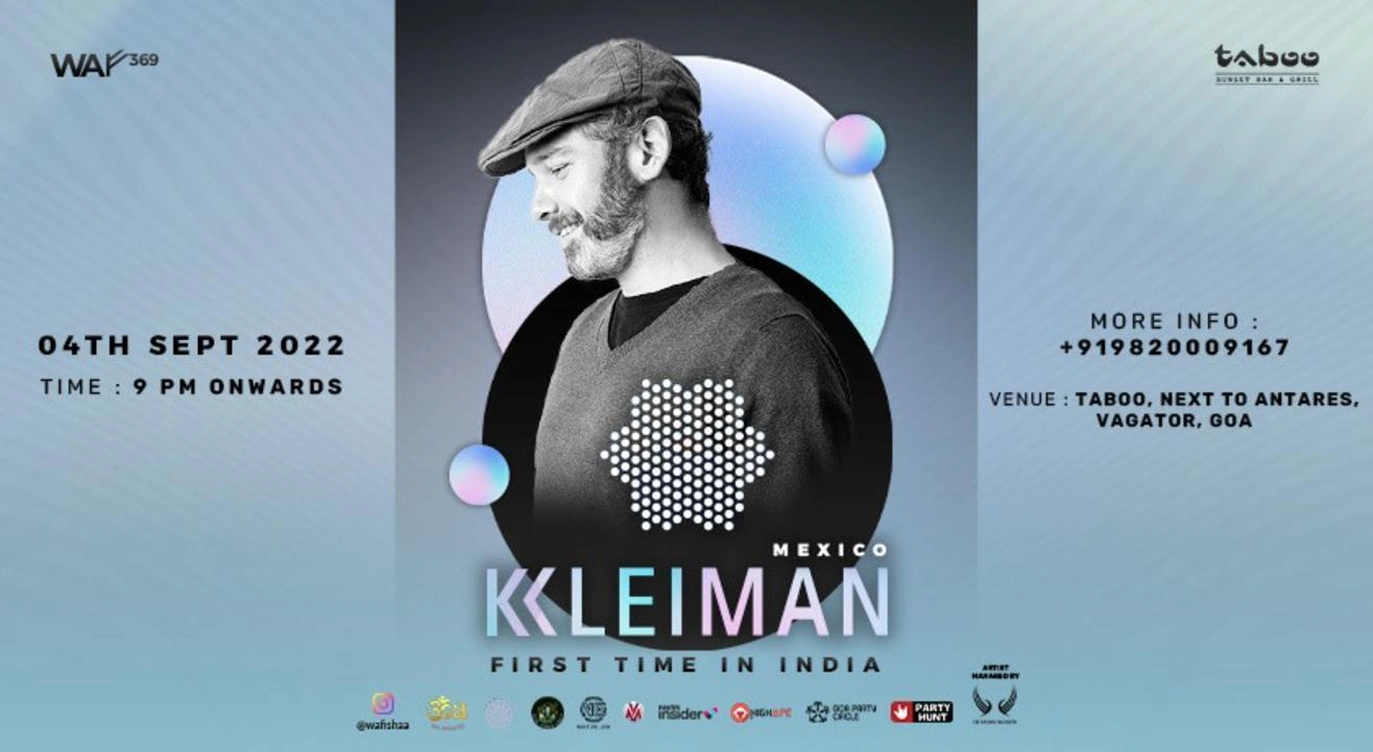 KLEIMAN from Mexico (at TABOO BY THALASSA)