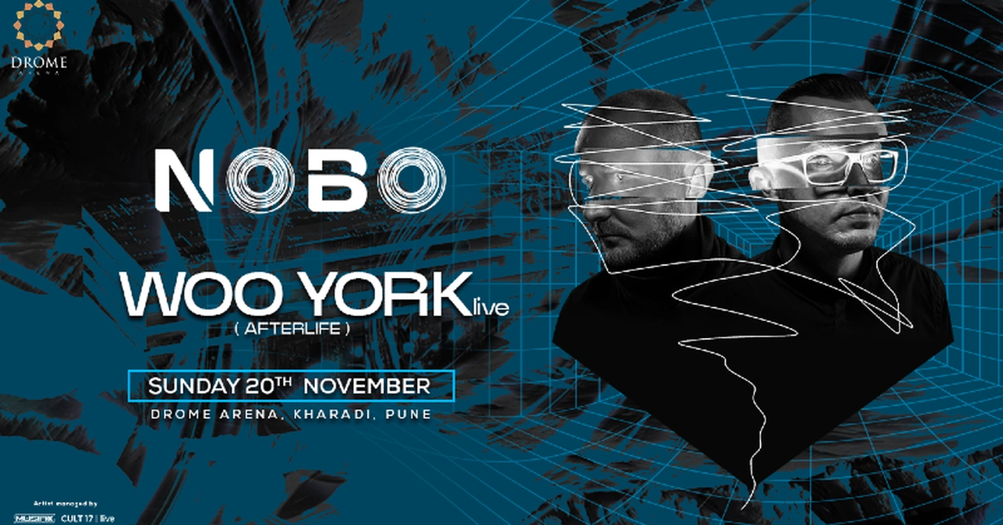 NOBO Arena Featuring Woo York | 20th Nov | Pune