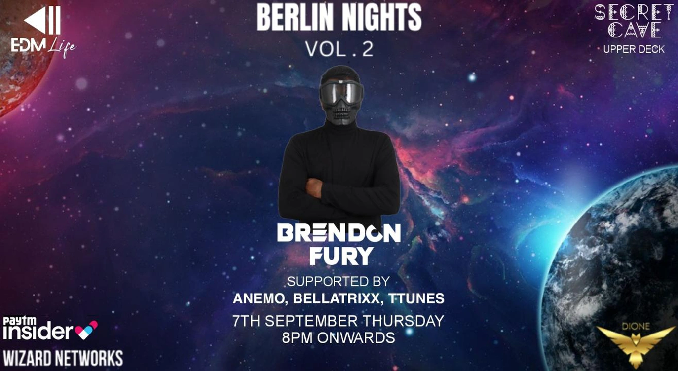 BERLIN NIGHTS VOL . 2 Ft. Brendon Fury