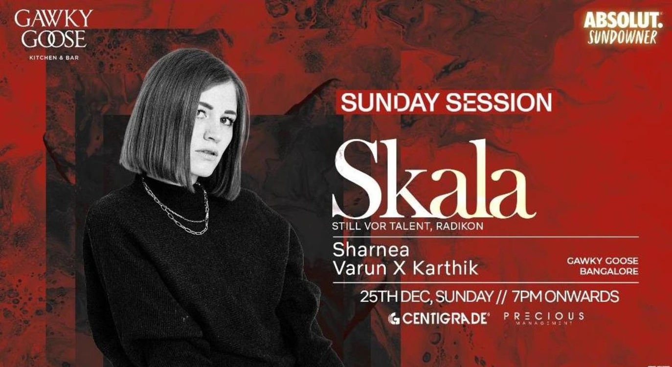Sunday Session ft. SKALA | 25th Dec | Gawky Goose