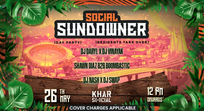 SOCIAL Sundowner | Khar SOCIAL | 26th May