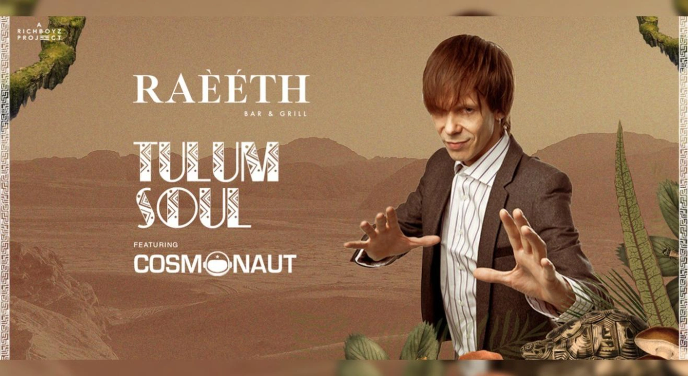 RAEETH PRESENTS COSMONAUT