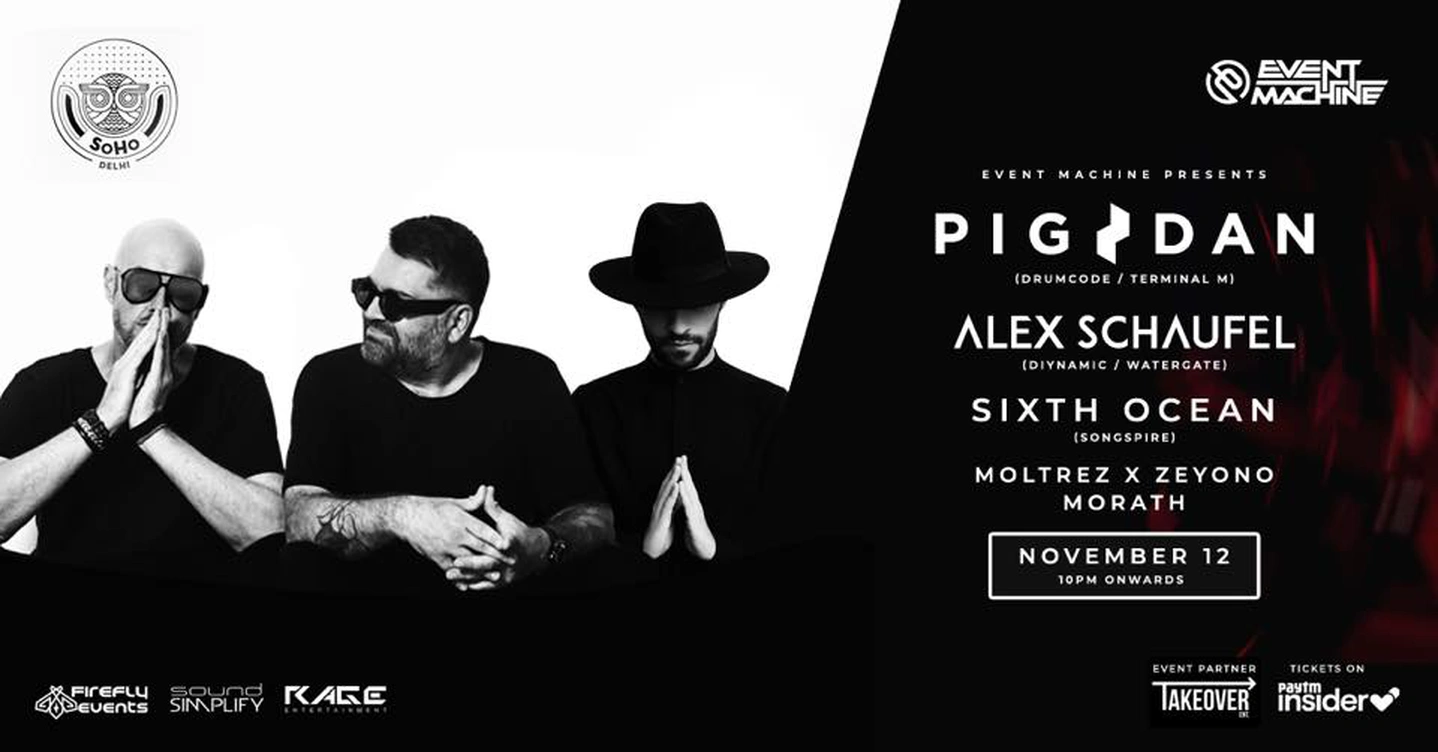 Event Machine Presents Pig&Dan, Alex Schaufel and more