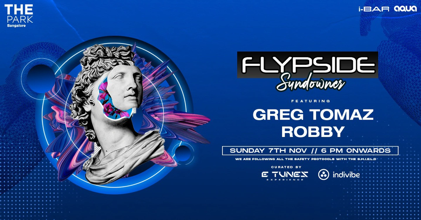 Flypside x The Park | Greg Tomaz & Robby | Sun Nov 7th