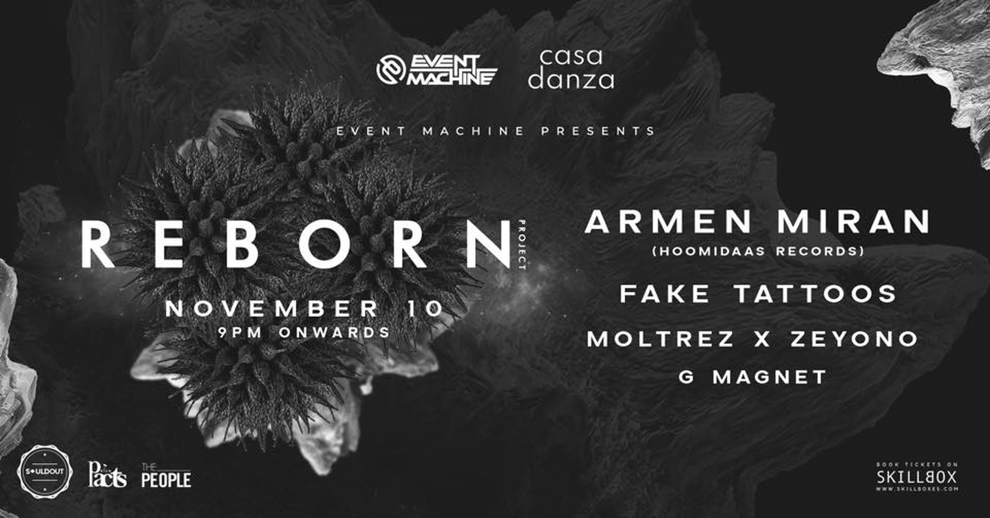 Event Machine presents Reborn Project w/ Armen Miran