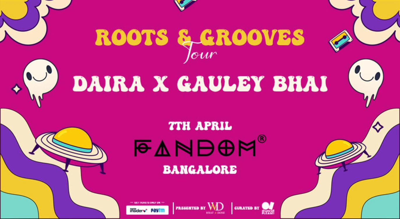ROOTS & GROOVES TOUR - DAIRA + GAULEY BHAI