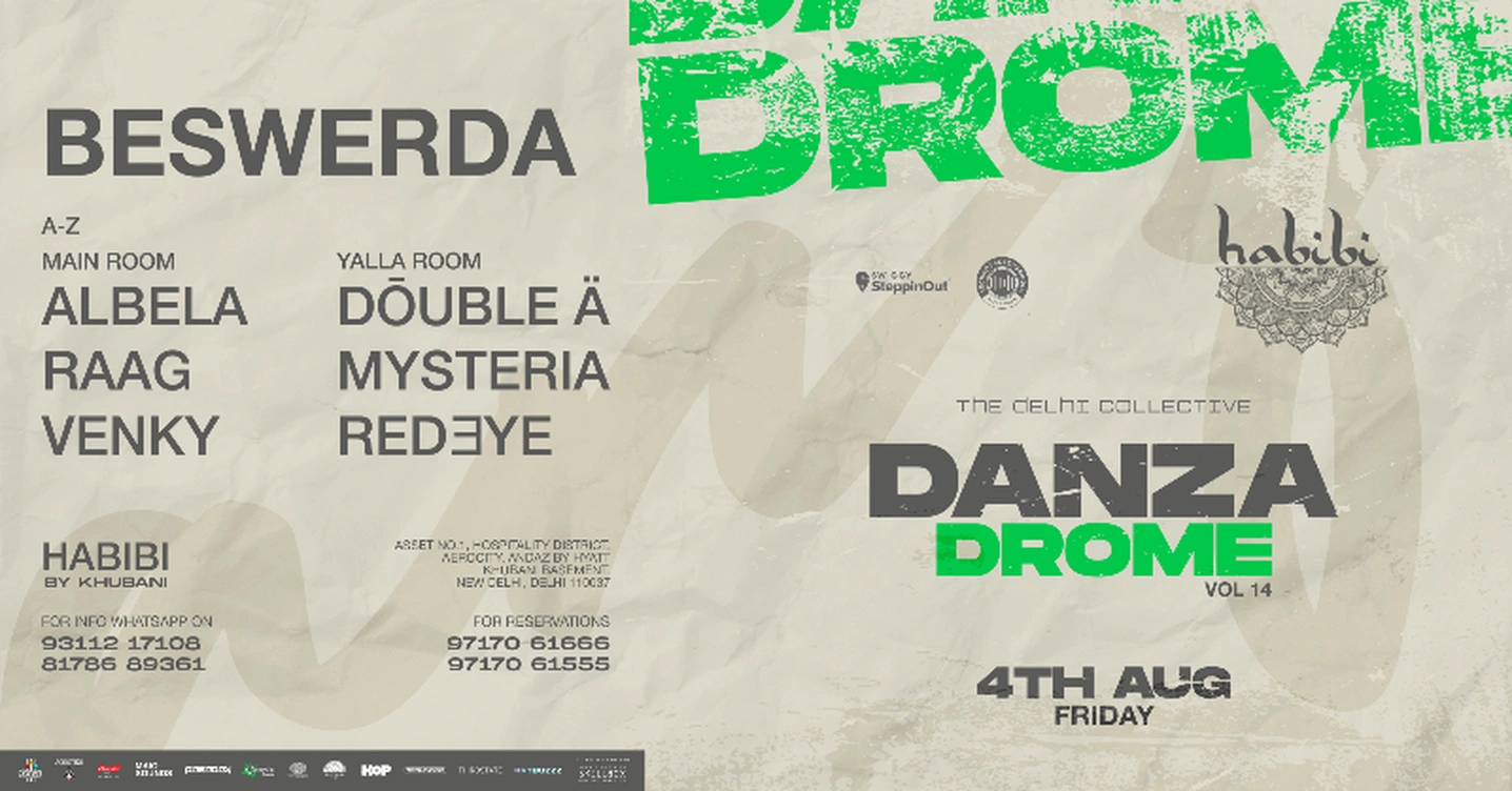 Danza drome ft Beswarda - Live at Habibi by Khubani, Aerocity
