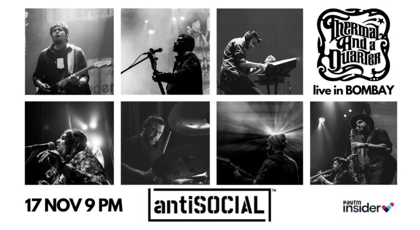 Thermal And A Quarter LIVE  @ antiSOCIAL