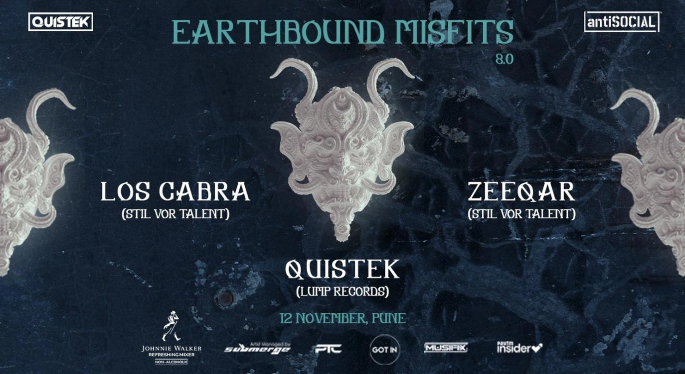 Earthbound Misfits #8 feat. Los Cabra (Stil Vor Talent) + Zeeqar + Quistek | antiSOCIAL Pune