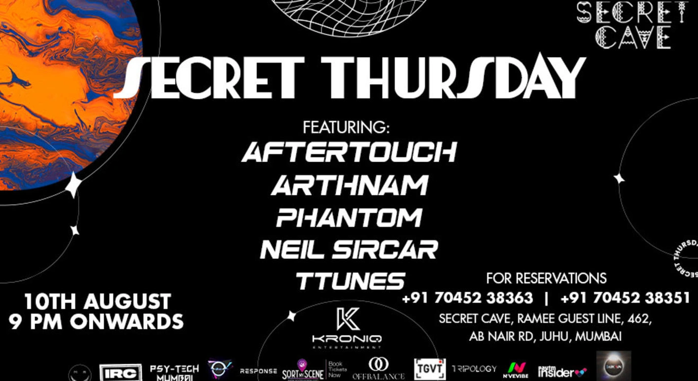 Secret Thursday Ft. AfterTouch & Arthnam at Secret Cave