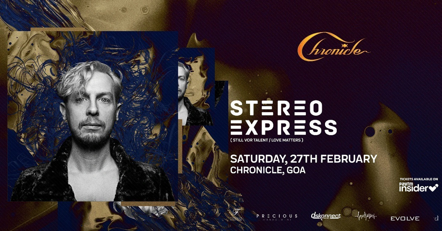 Stereo Express at Chronicle, Goa
