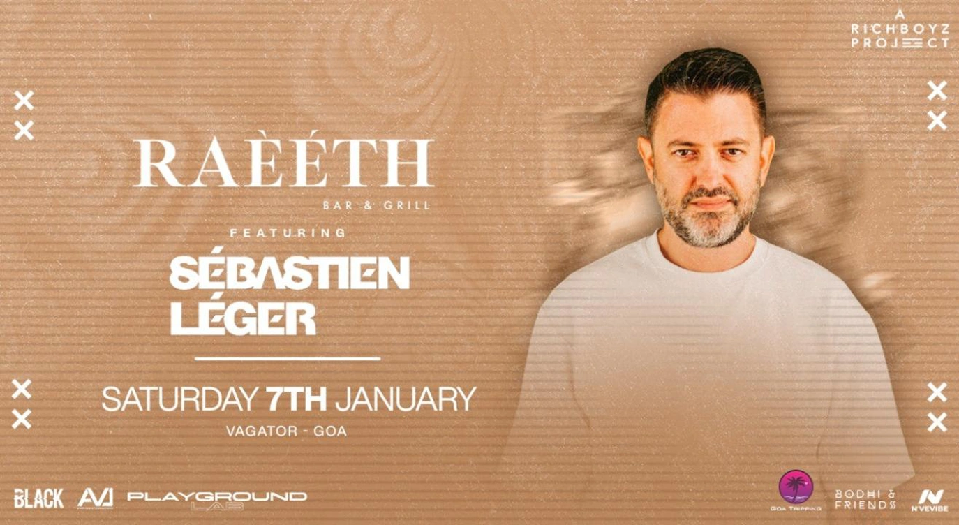 RAEETH PRESENTS SEBESTIEN LEGER