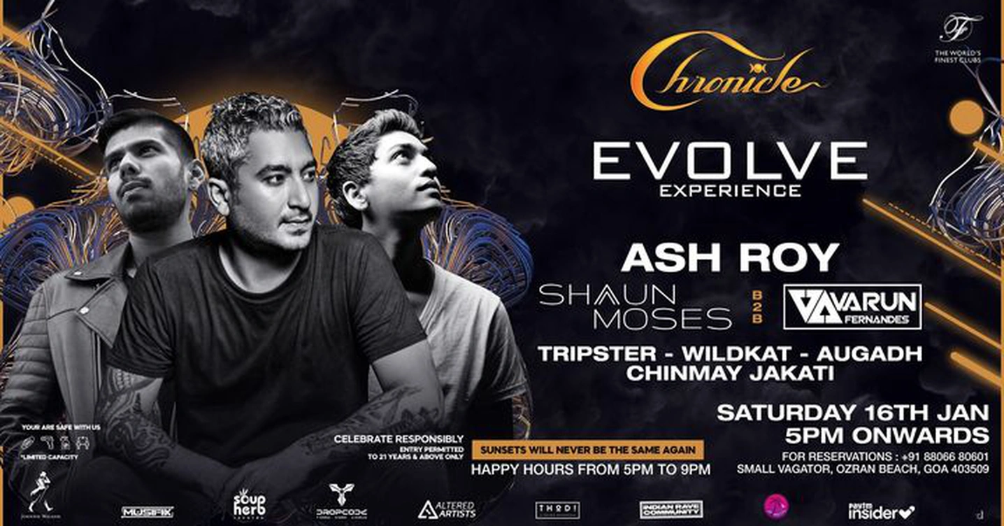 Chronicle Presents Evolve with Ash Roy, Shaun Moses & Varun Fernandes