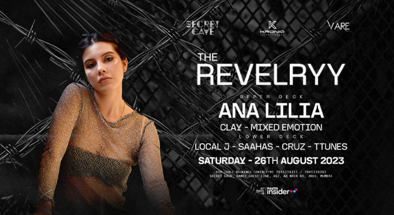 The REVELRYy Ft. Ana Lilia At Secret Cave