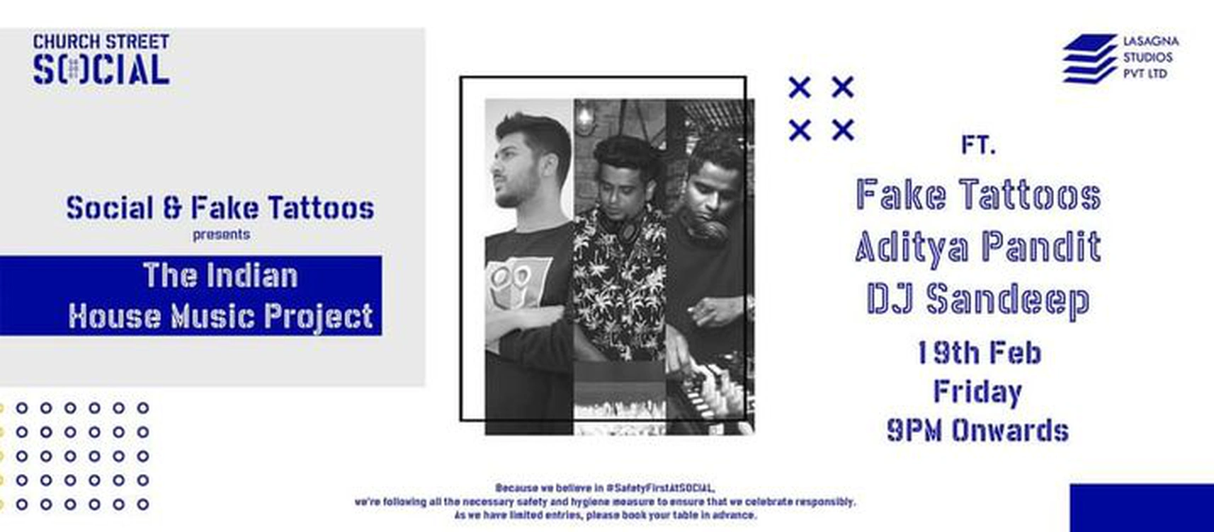 Social & Fake Tattoos presents The Indian House Music Project #ChurchStreetSocial