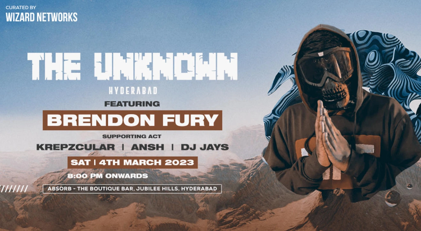 The Unknown - Hyderabad