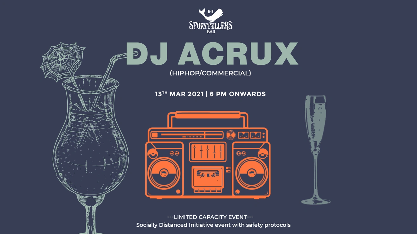 The Storytellers' Bar Present - DJ Acrux