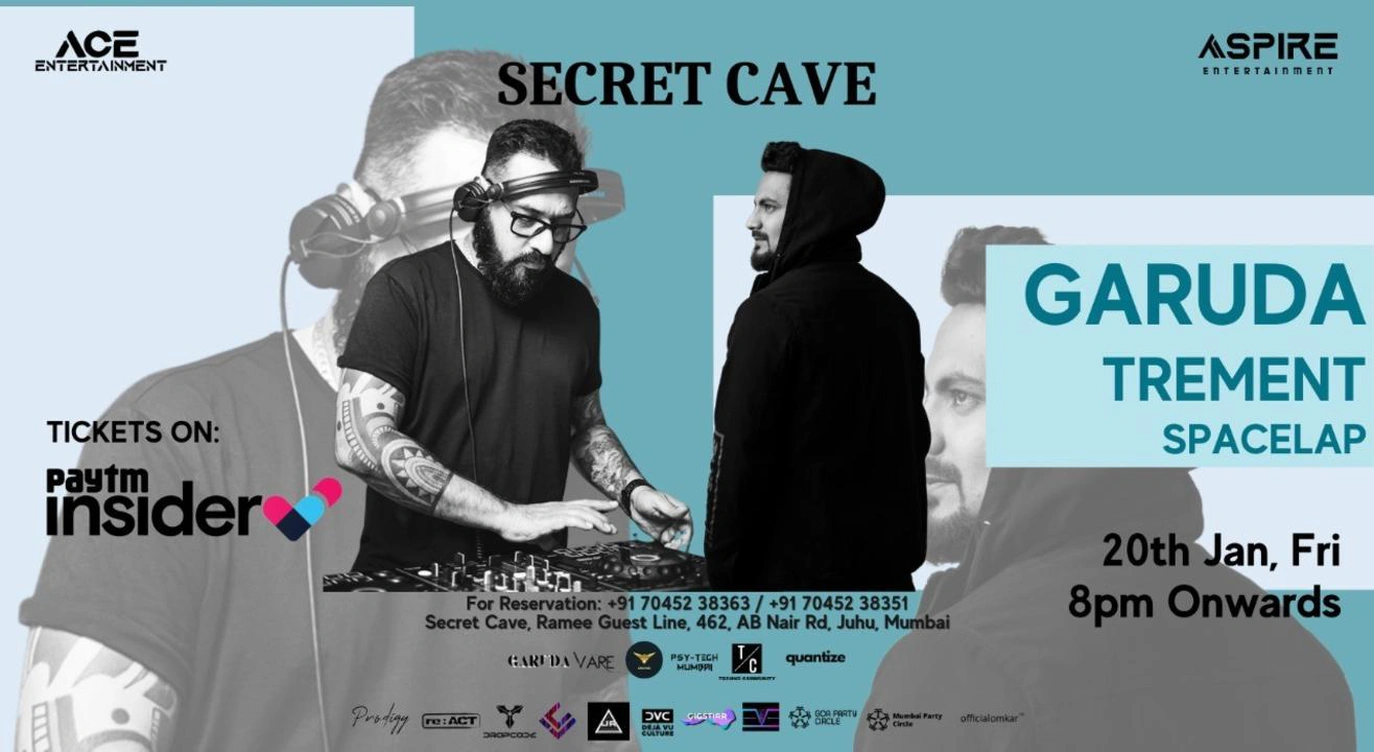 GARUDA @SecretCave on Friday