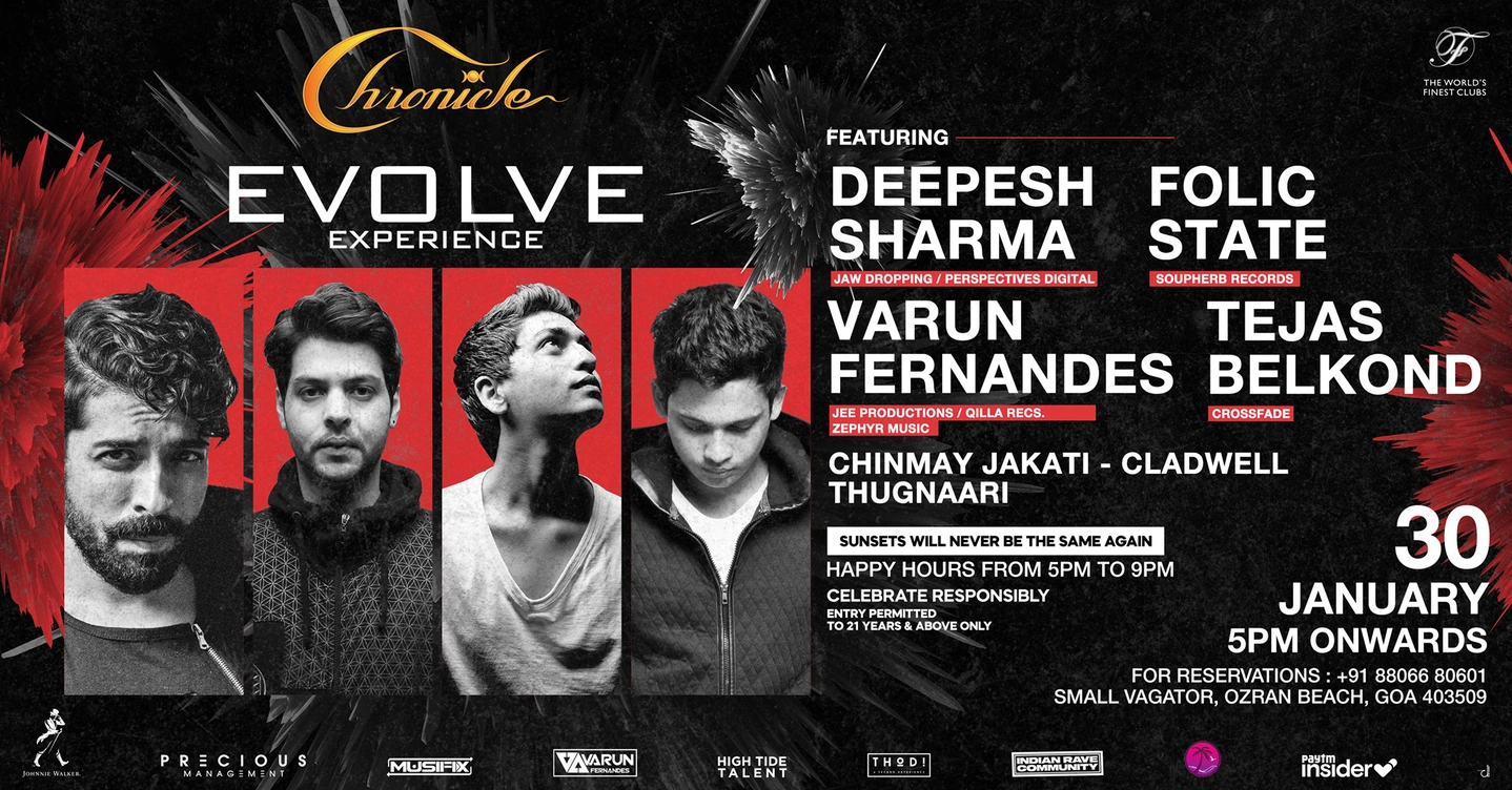 Chronicle Presents Evolve Ft. Deepesh Sharma, Folic State, Varun Fernandes & Tejas Belkond