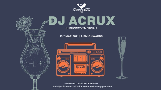 The Storytellers' Bar Present - DJ Acrux