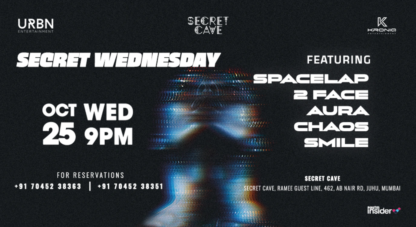 SECRET WEDNESDAY, Ft. SpaceLap & More