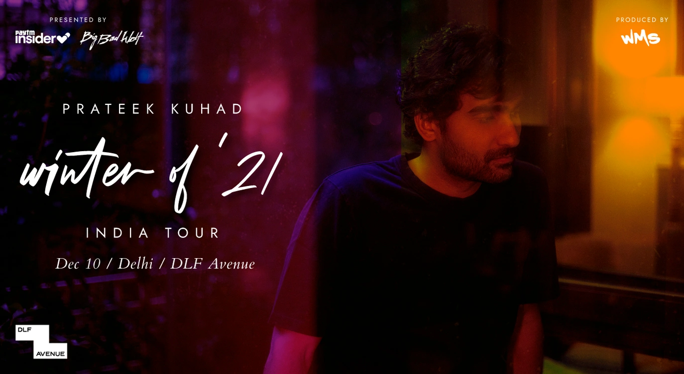 Prateek Kuhad Winter of '21 India Tour | Delhi