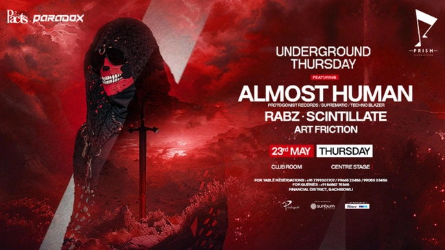 Underground Thursday - W/ Almost Human - Rabz - Scintillate