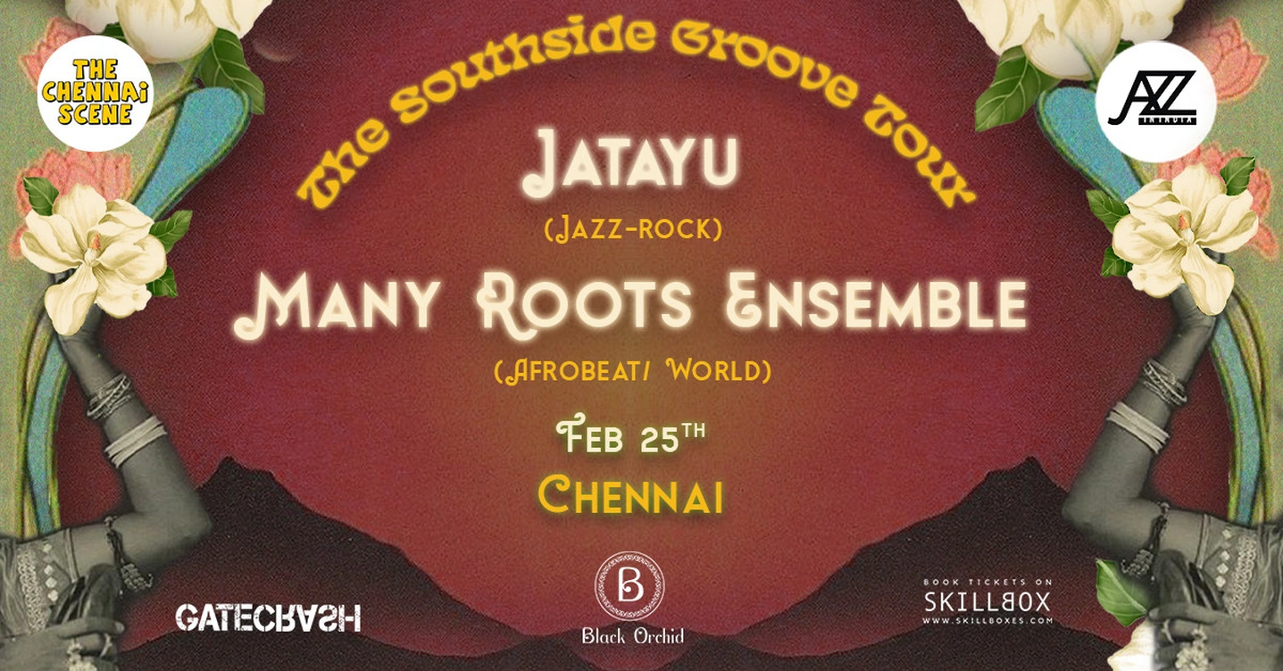 The Southside Groove Tour | Chennai