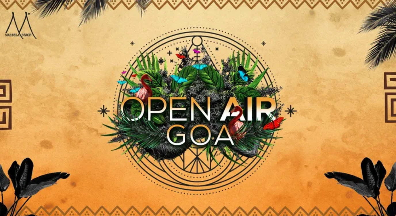 OPEN AIR Goa - Tulum Edition