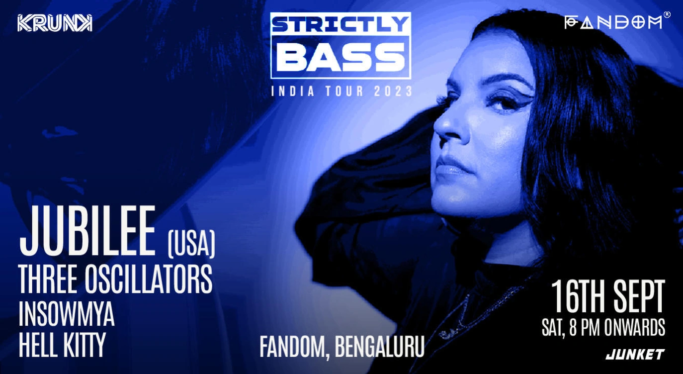 Strictly Bass ft. Jubilee (USA), Three Oscillators, Insowmya, Hellkitty