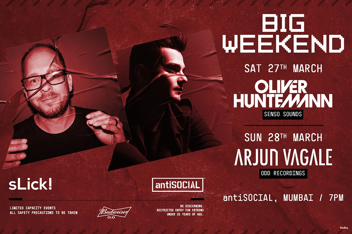 BIG WEEKEND w/ Oliver Huntemann (Senso Sounds) &         Arjun Vagale (Odd Records)