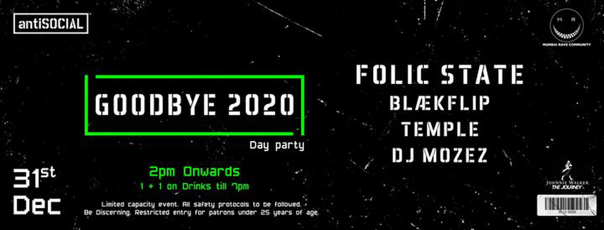 Goodbye 2020 | NYE 31st Dec | DAY PARTY