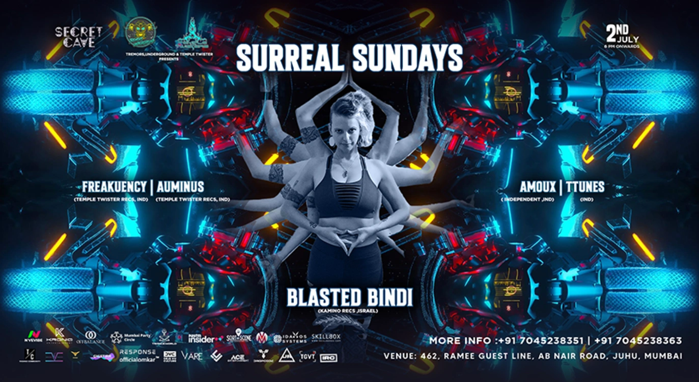 SURREAL SUNDAY'S FT. BLASTED BINDI