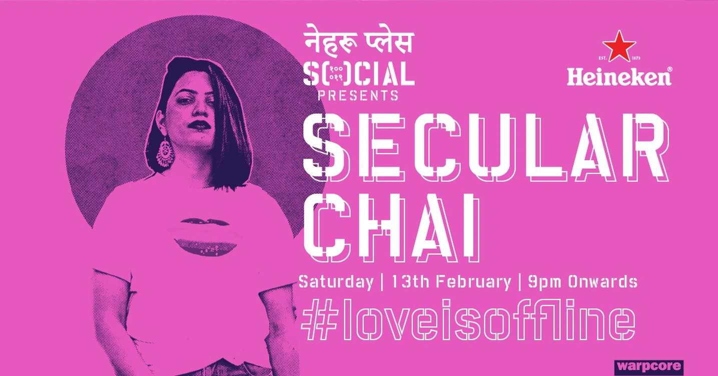 Nehru Place Social presents Secular Chai #loveisoffline