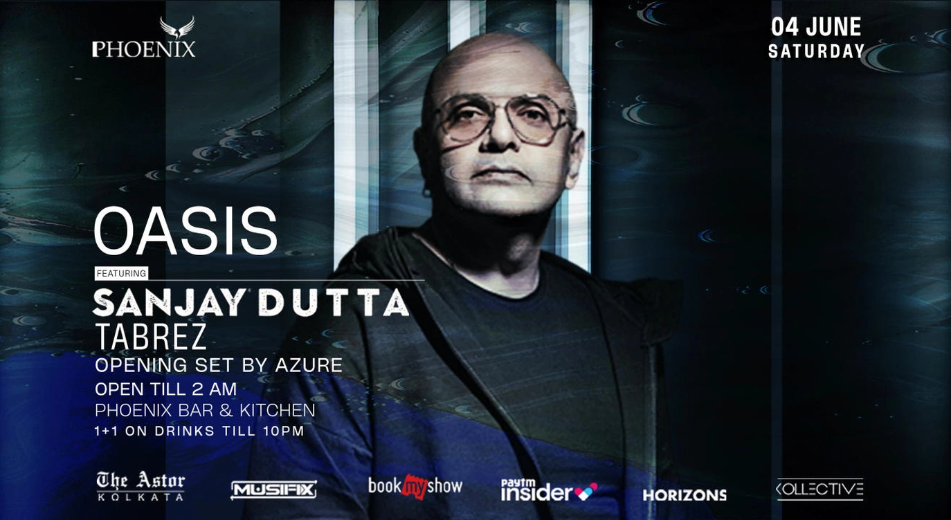 Oasis ft. Sanjay Dutta + Tabrez