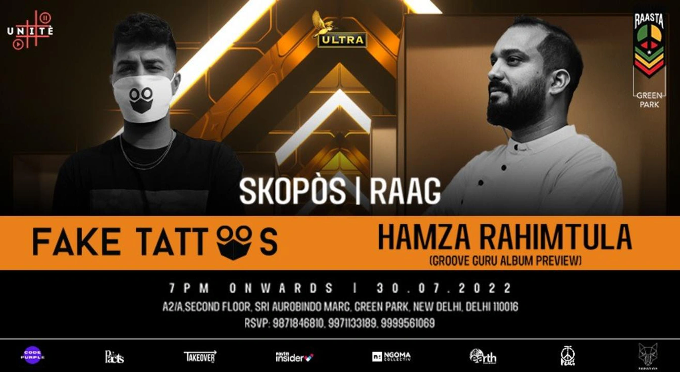 Raasta & Unite Presents Fake Tattoos & Hamza Rahimtula (Groove Guru Album Launch)