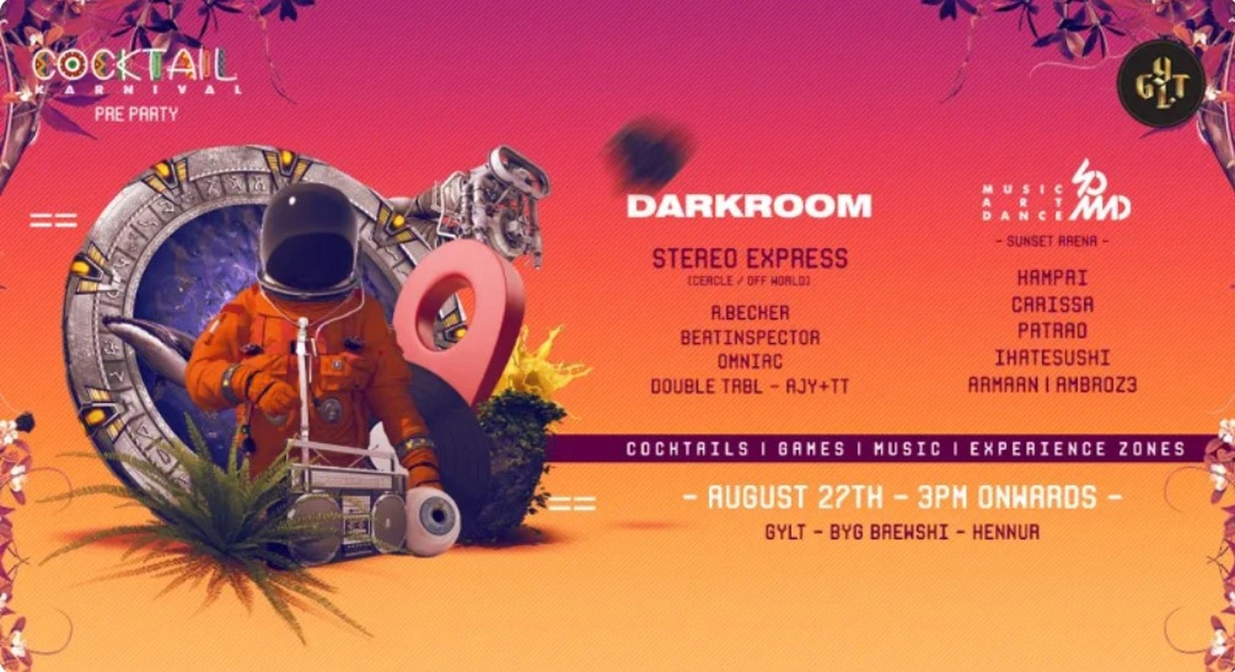 Cocktail Karnival Pre party ft. Stereo Express, Kampai, A Becker, Carissa, Beat Inspector & more || 2 + Stages || 20+ Art & Fashion Pop-ups || Dancehall Workshop & more