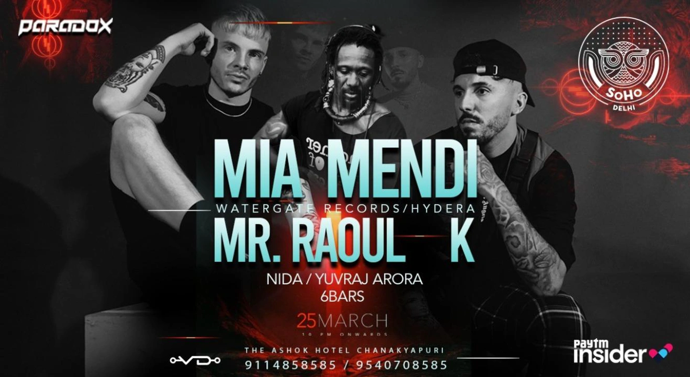 MIA MENDI | MR. RAOUL  K Live @ SoHo, Delhi