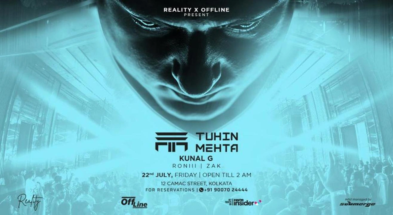 REALITY X OFFLINE Present TUHIN MEHTA