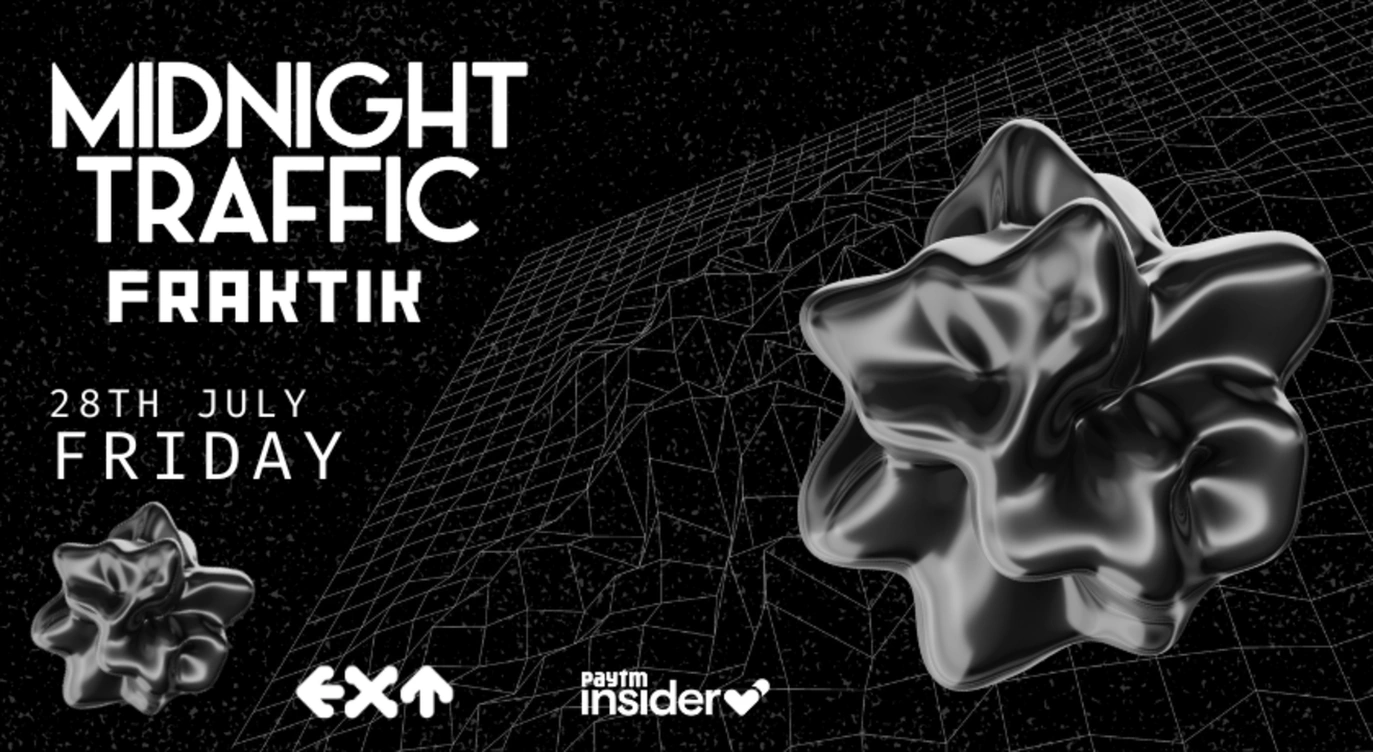 EXT Presents Midnight Traffic & Fraktik