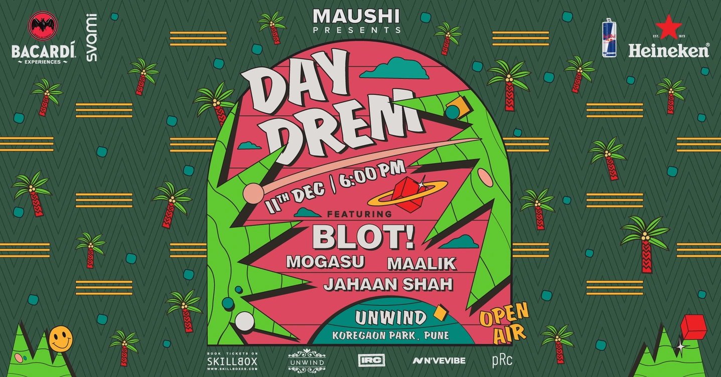 Day Drem Ft. Blot, Mogasu, Jahaan Shah & Maalik