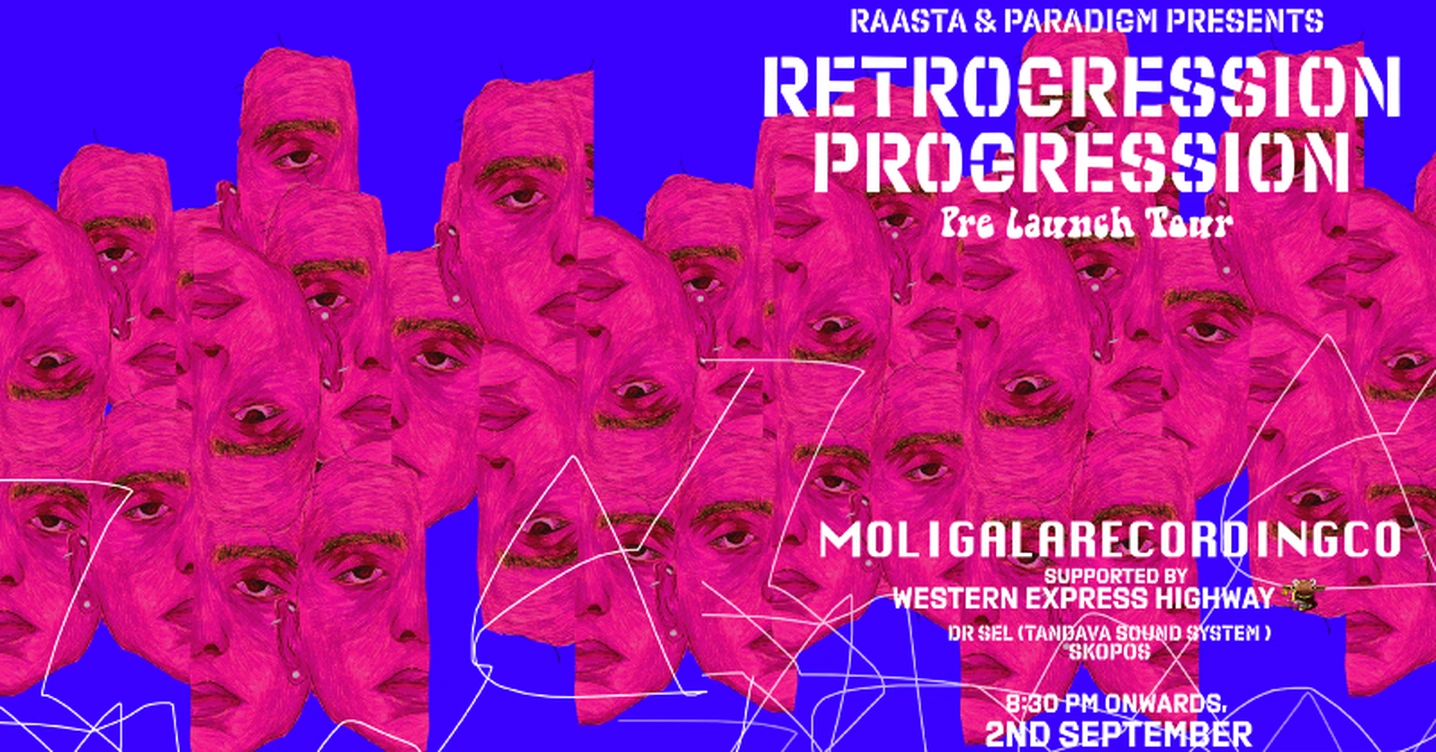Retrogression Progression Tour | Moligalarecordingco. with Western Express Highway Live | Delhi NCR